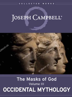 [The Masks of God 03] • Occidental Mythology